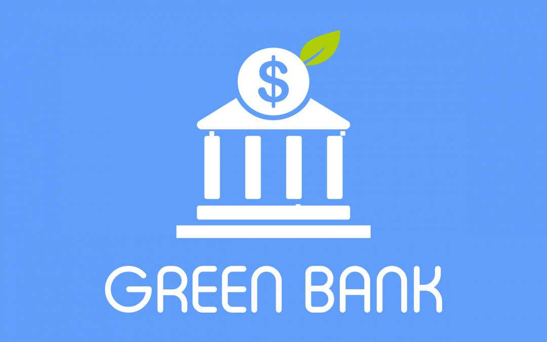 What is a Green Bank?